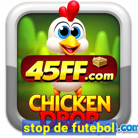 stop de futebol